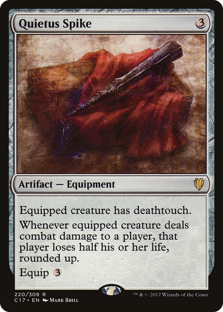 Quietus Spike (C17-220)  - Commander 2017