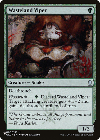 Wasteland Viper (LIST-GK2-85)  - The List