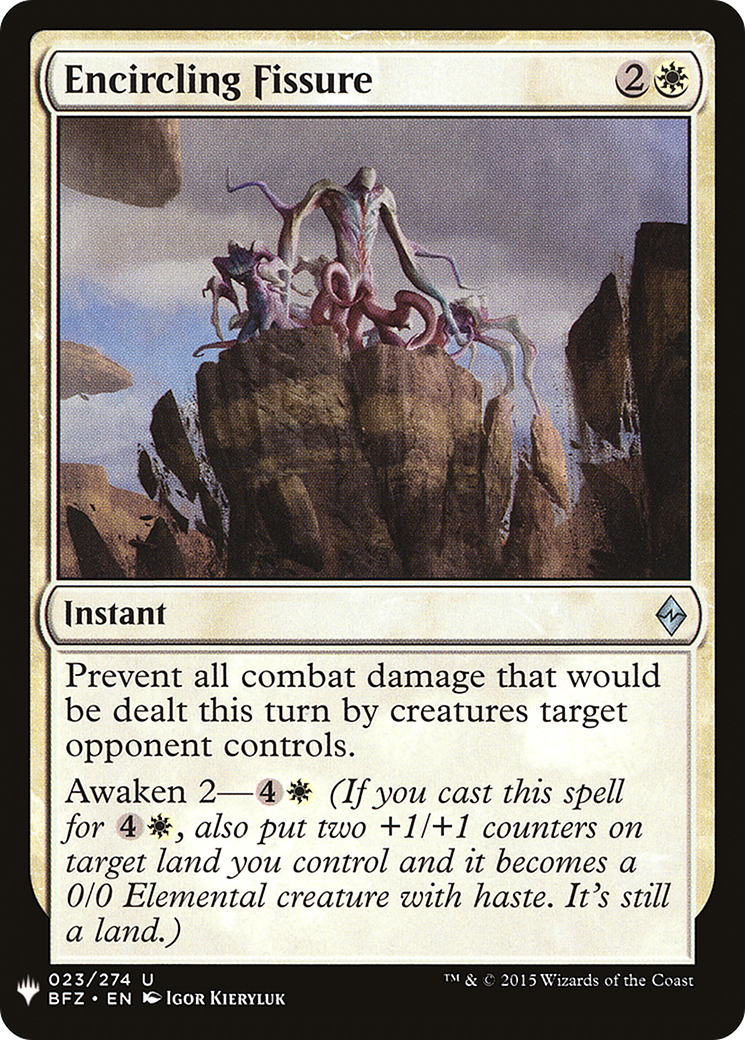 Encircling Fissure (LIST-023)  - The List