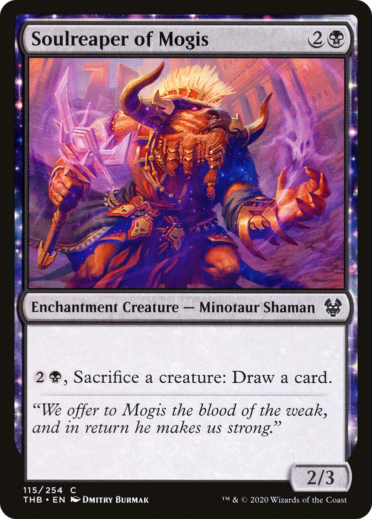 Soulreaper of Mogis (THB-115)  - Theros Beyond Death: (enchantment)