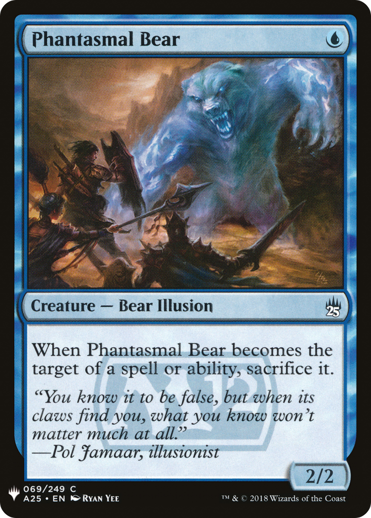 Phantasmal Bear (LIST-A25-69)  - The List