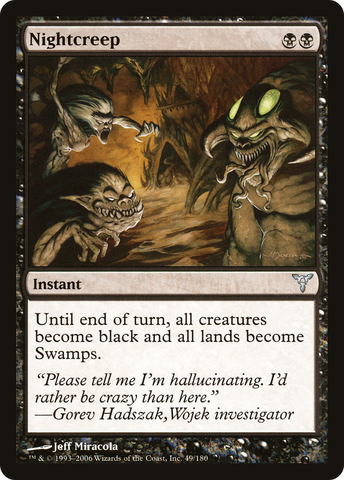 Nightcreep (DIS-049)  Foil - Dissension
