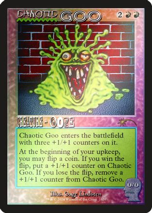 Chaotic Goo (Rainbow Foil) (SLD-1658)  Foil - Secret Lair Drop Series
