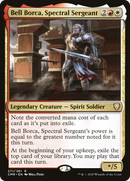 Bell Borca, Spectral Sergeant (CMR-271)  - Commander Legends