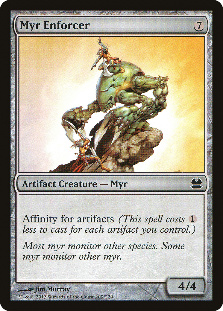 Myr Enforcer [Modern Masters]