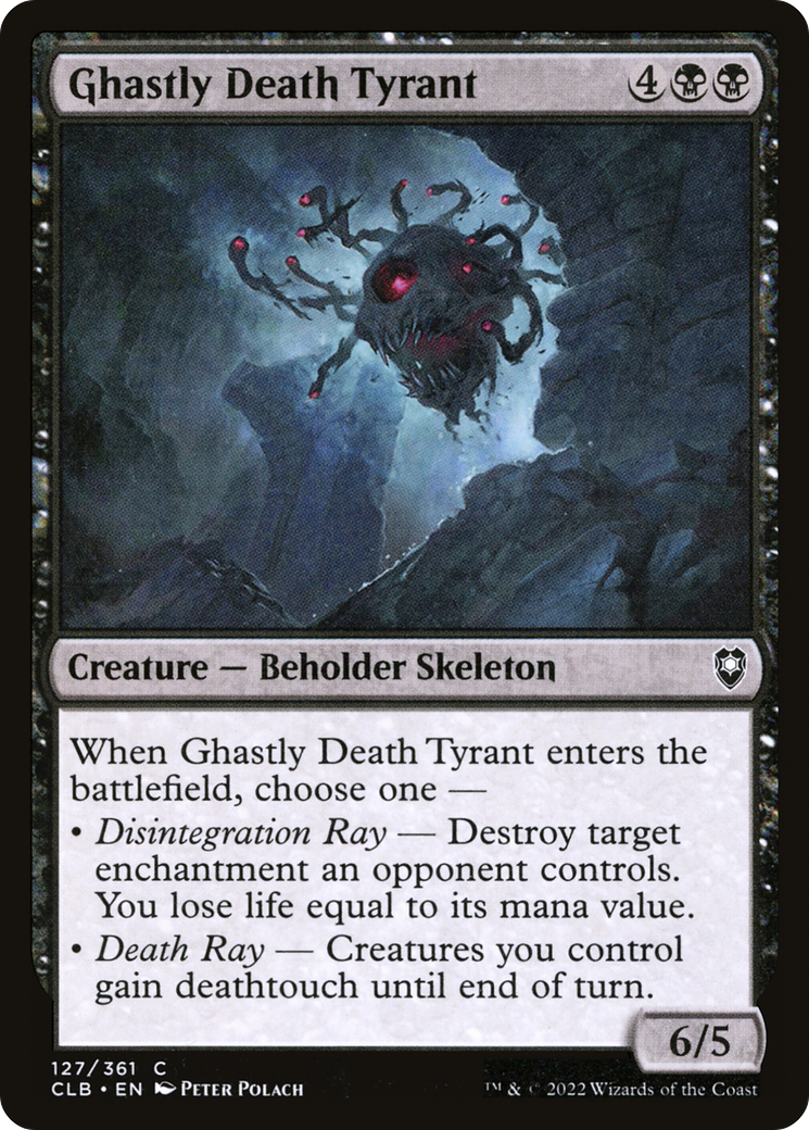 Ghastly Death Tyrant (CLB-127)  - Commander Legends: Battle for Baldur's Gate
