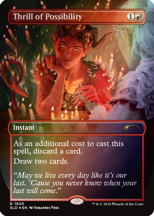 Thrill of Possibility (Rainbow Foil) (SLD-1805) - Secret Lair Drop Series Foil