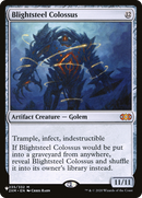 Blightsteel Colossus (LIST-235/332)  - The List