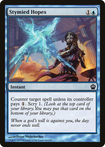 Stymied Hopes (THS-064)  Foil - Theros