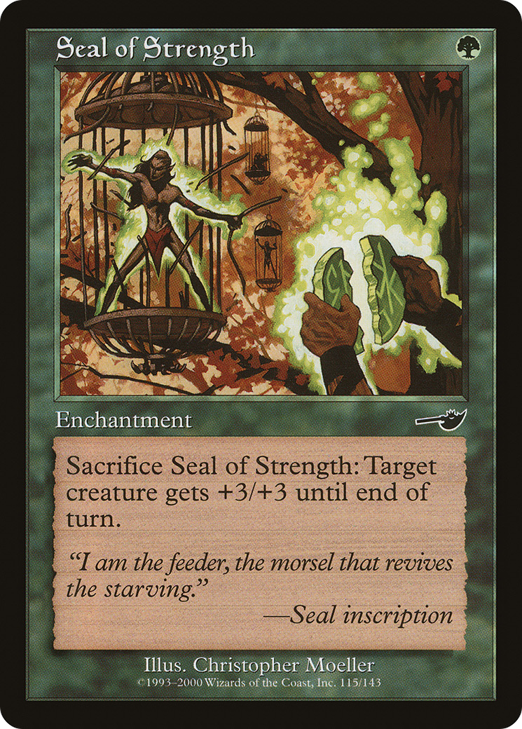 Seal of Strength (NMS-115)  Foil - Nemesis