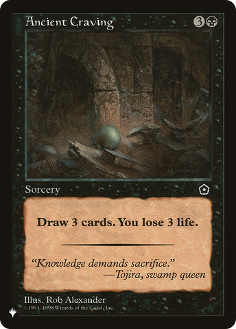 Ancient Craving (LIST-P02-62)  - The List