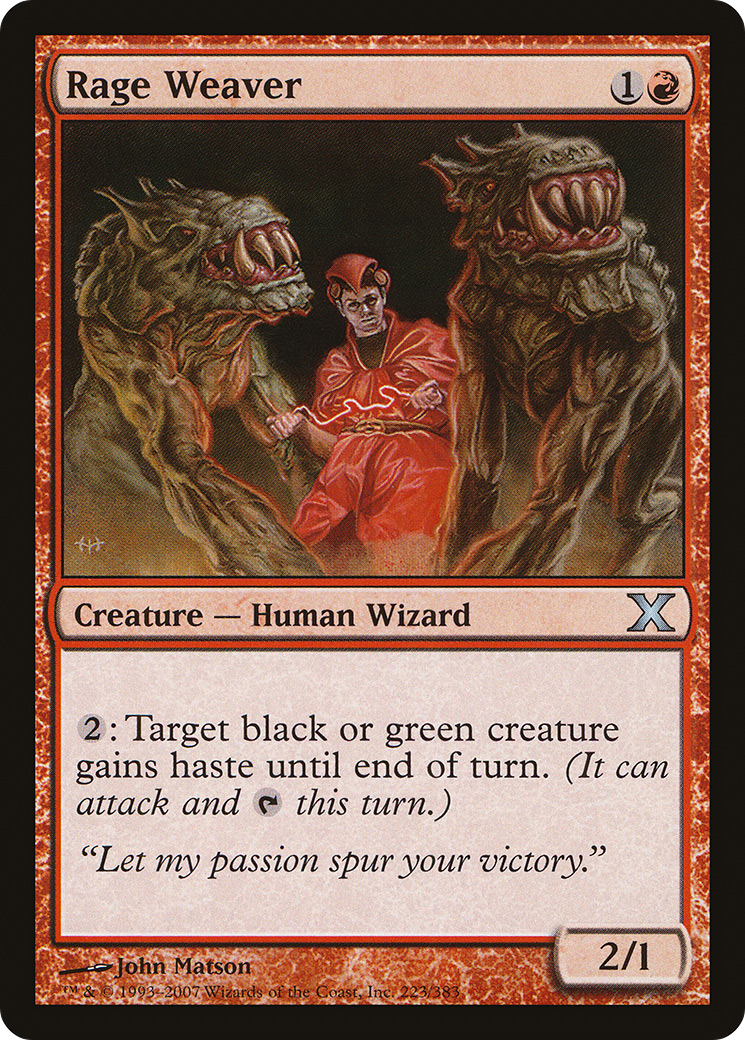 Rage Weaver (10E-223)  - Tenth Edition