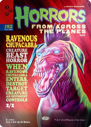 Ravenous Chupacabra (1764) (Rainbow Foil) (SLD-1764)  Foil - Secret Lair Drop Series