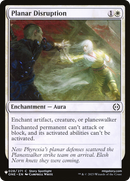 Planar Disruption (LIST-ONE-28)  - The List