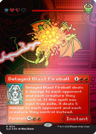 Delayed Blast Fireball (Rainbow Foil) (SLD-1824)  Foil - Secret Lair Drop Series