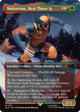 Wolverine, Best There Is (Rainbow Foil) (SLD-1737) - Secret Lair Drop Series Foil