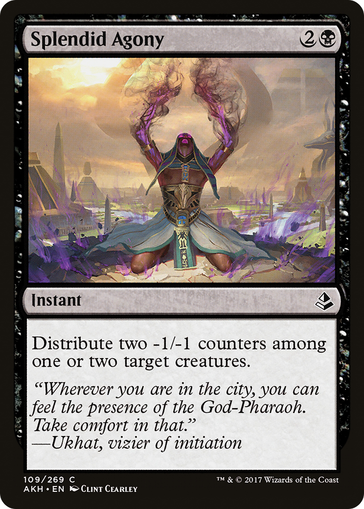 Splendid Agony (AKH-109)  - Amonkhet