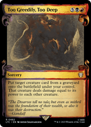 Too Greedily, Too Deep (Showcase Scrolls) (LTC-482) - Tales of Middle-earth Commander: (Showcase) Foil