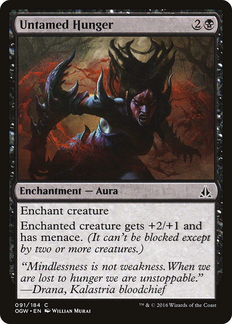 Untamed Hunger (OGW-091)  - Oath of the Gatewatch