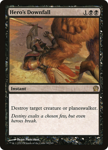 Hero's Downfall (THS-090)  - Theros