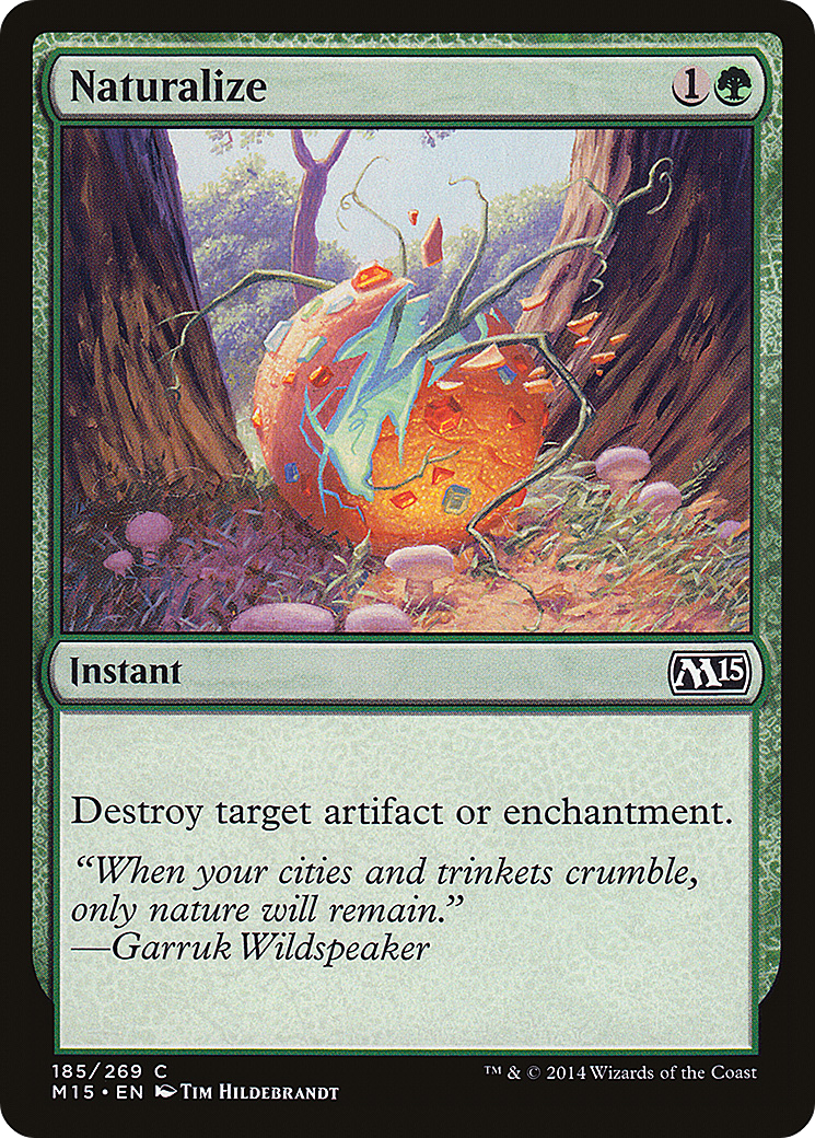 Naturalize (M15-185)  Foil - Magic 2015