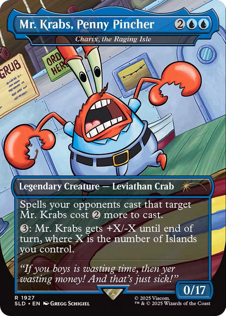 Mr. Krabs, Penny Pincher - Charix, the Raging Isle (SLD-1927)  - Secret Lair Drop / Mr. Krabs, Penny Pincher (Borderless)