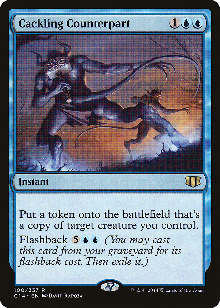 Cackling Counterpart (C14-100)  - Commander 2014