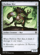 Perilous Myr (CMR-330)  - Commander Legends