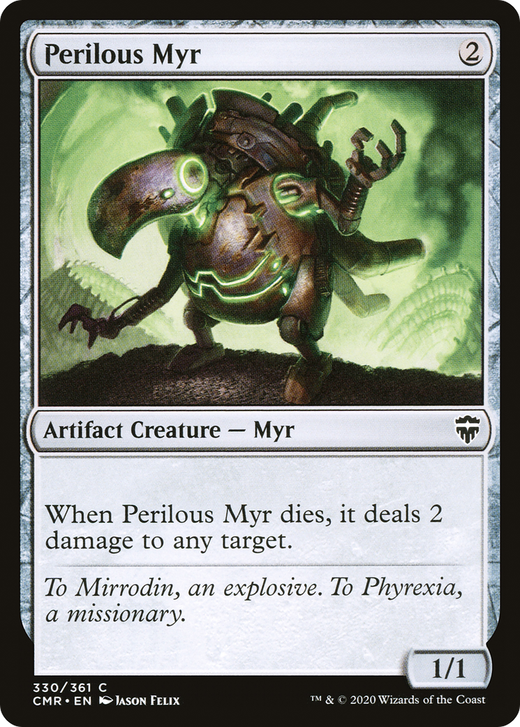 Perilous Myr (CMR-330)  - Commander Legends
