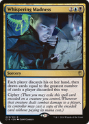 Whispering Madness (C16-229)  - Commander 2016