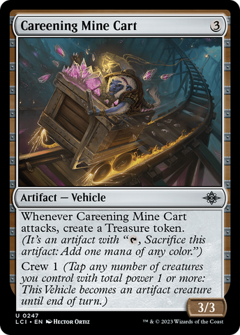 Careening Mine Cart (LCI-247)  - The Lost Caverns of Ixalan: (vehicle)