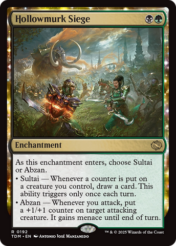 Hollowmurk Siege (TDM-192)  - Tarkir: Dragonstorm: (enchantment)
