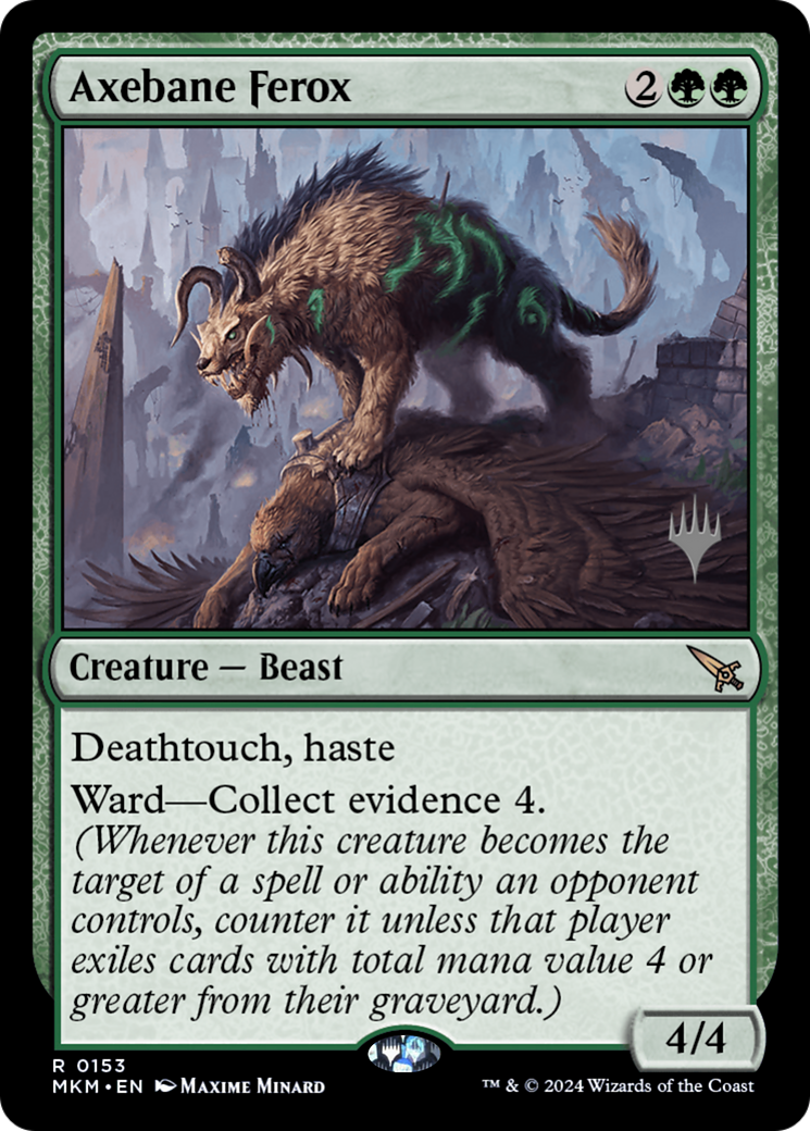 Axebane Ferox (PPMKM-153)  Foil - Murders at Karlov Manor Promos