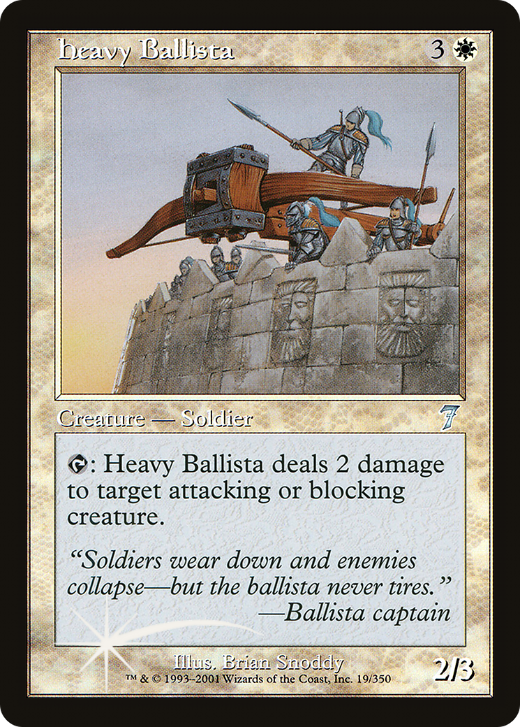 Heavy Ballista (7ED-19★) - Seventh Edition Foil