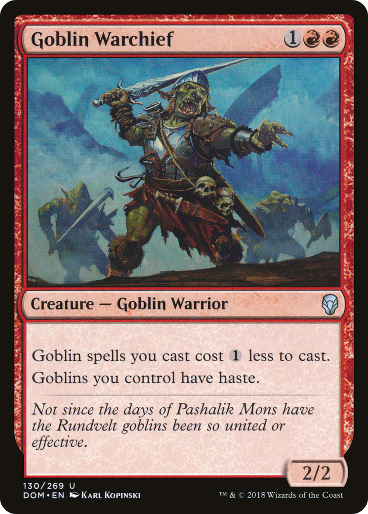 Goblin Warchief (DOM-130)  - Dominaria
