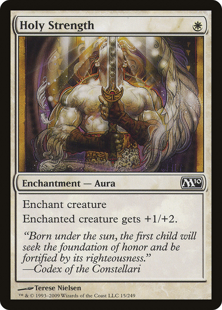 Holy Strength (M10-015)  - Magic 2010