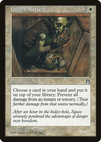 Hidden Retreat (STH-)  - Stronghold