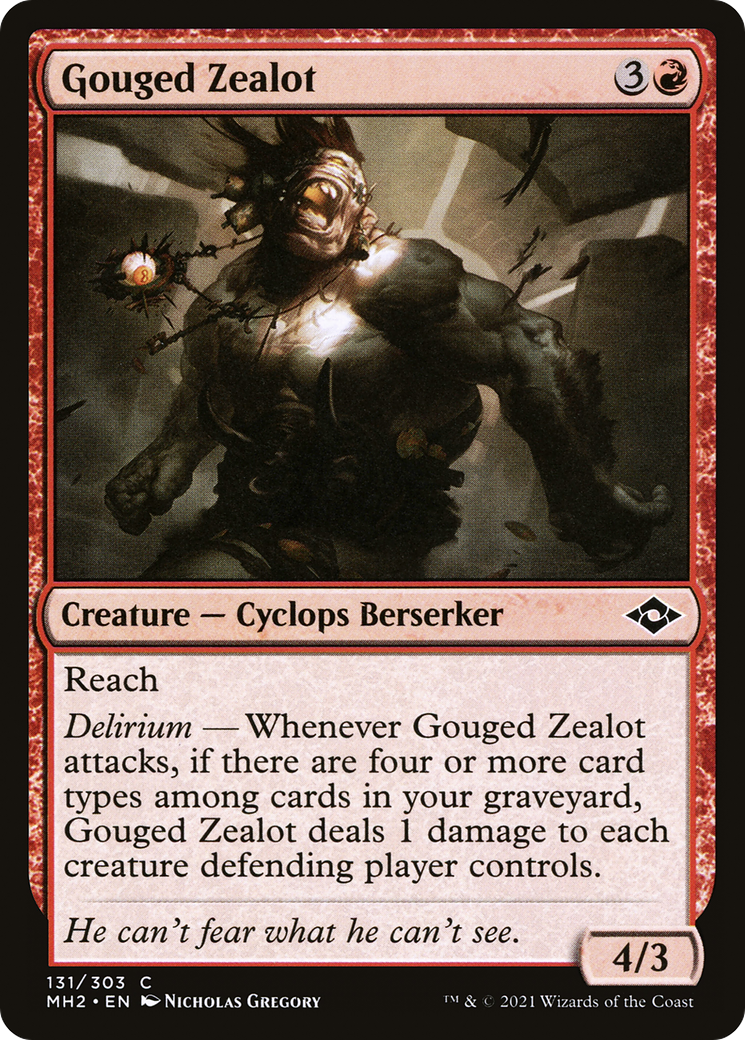 Gouged Zealot (MH2-131)  - Modern Horizons 2