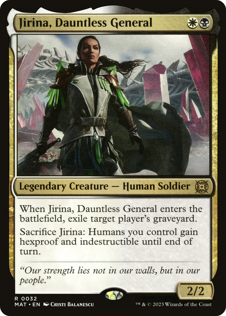 Jirina, Dauntless General (MAT-032)  - March of the Machine: The Aftermath