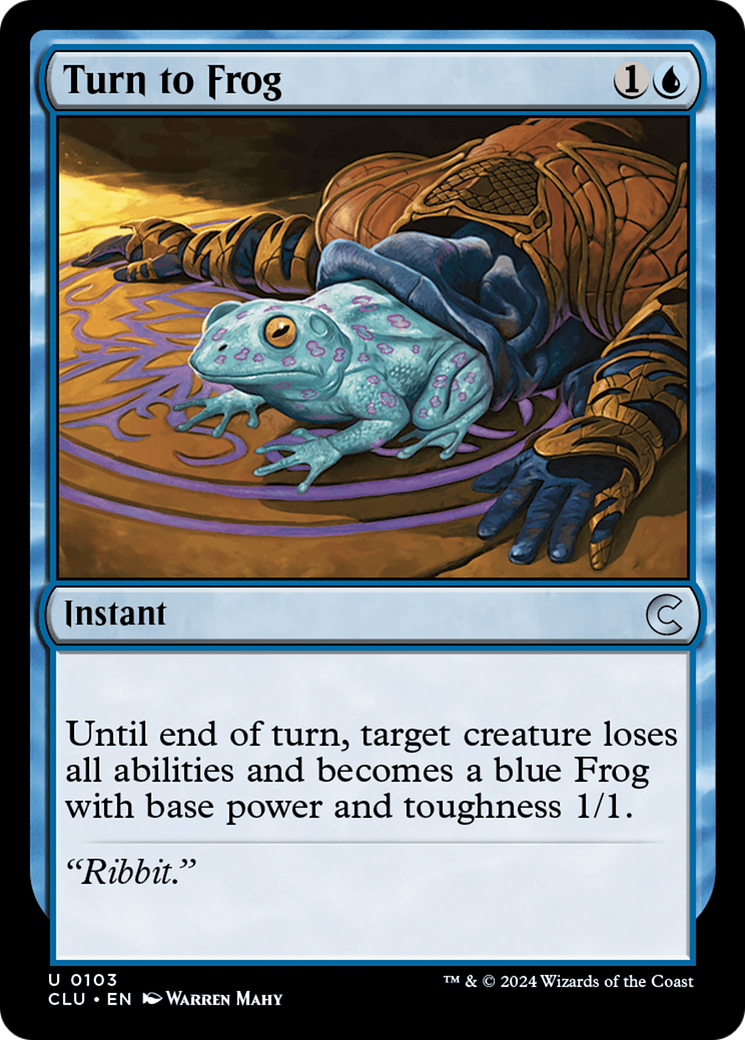 Turn to Frog (CLU-103)  - Ravnica: Clue Edition