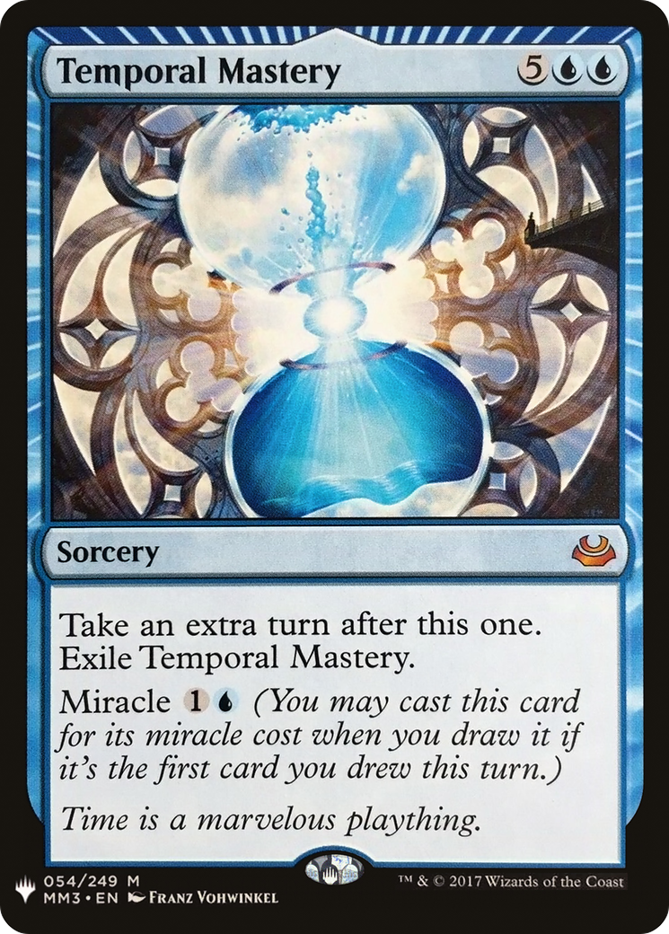 Temporal Mastery (LIST-054)  - The List: (miracle)