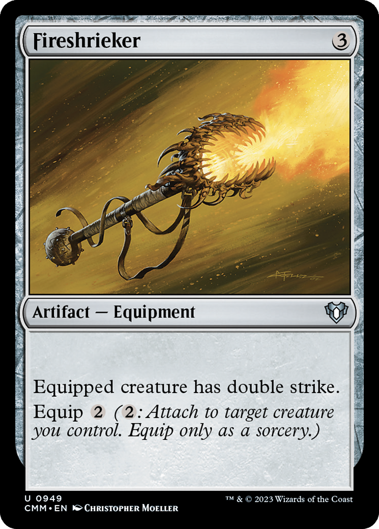 Fireshrieker (CMM-949)  - Commander Masters