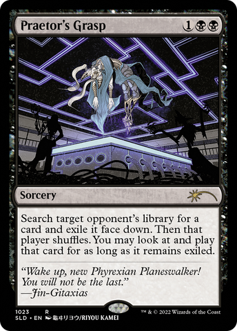 Praetor's Grasp (SLD-1023)  Foil - Secret Lair Drop