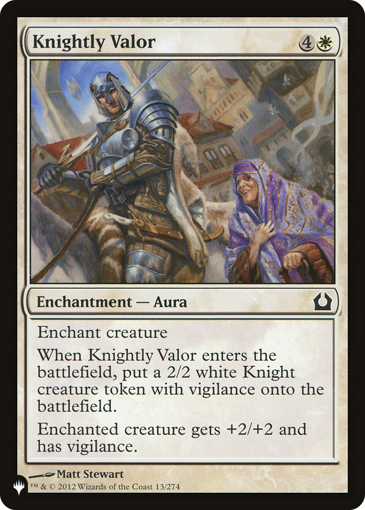 Knightly Valor (LIST-RTR-13)  - The List