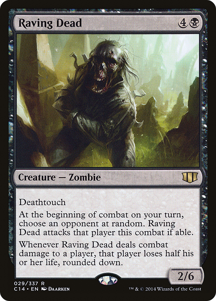 Raving Dead (C14-029)  - Commander 2014