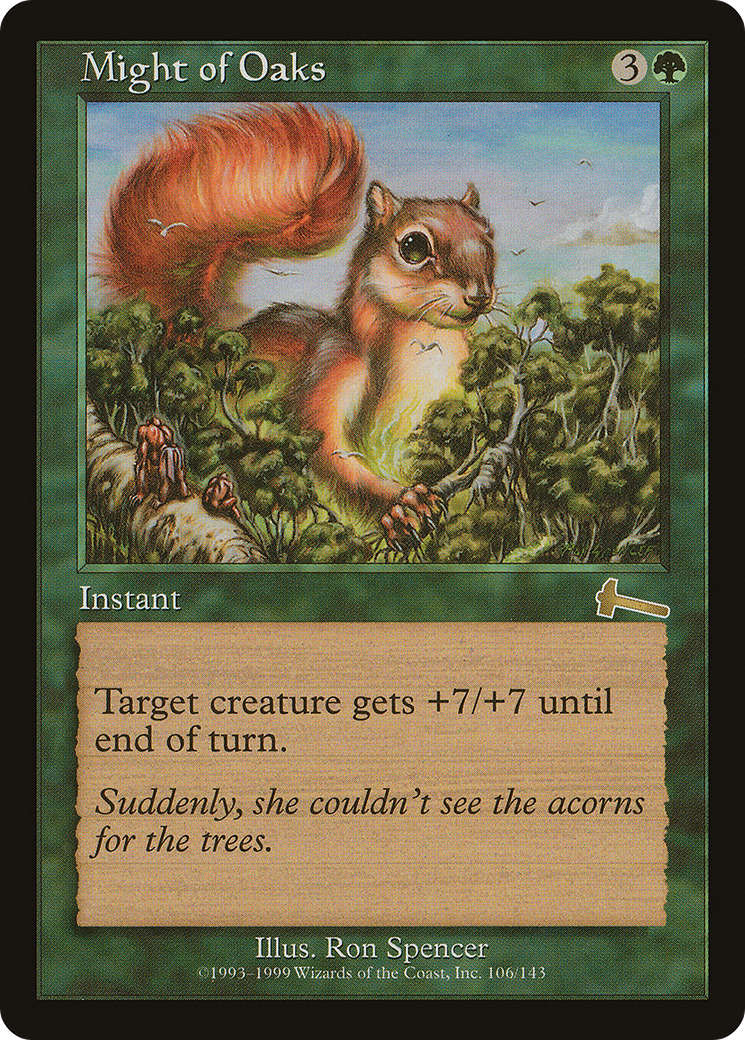 Might of Oaks (ULG-106)  - Urza's Legacy
