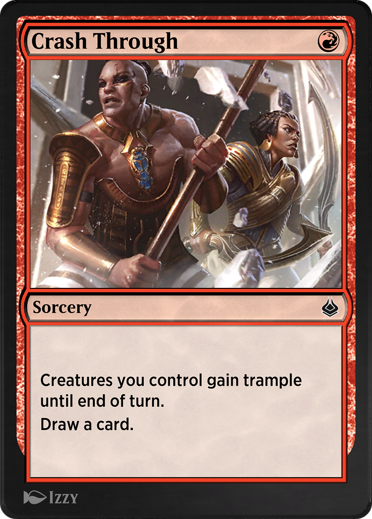 Crash Through (AKR-149)  - Amonkhet Remastered