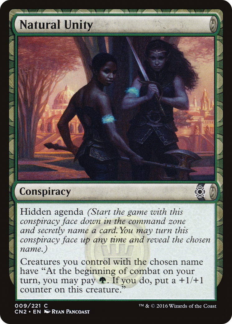 Natural Unity (CN2-009)  - Conspiracy: Take the Crown