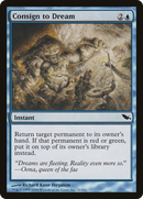 Consign to Dream (SHM-032)  Foil - Shadowmoor