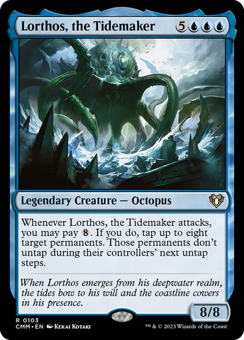 Lorthos, the Tidemaker (CMM-103)  - Commander Masters